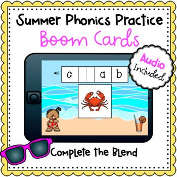 Summer Phonics Practice Complete The Blend Boom Cards Distance