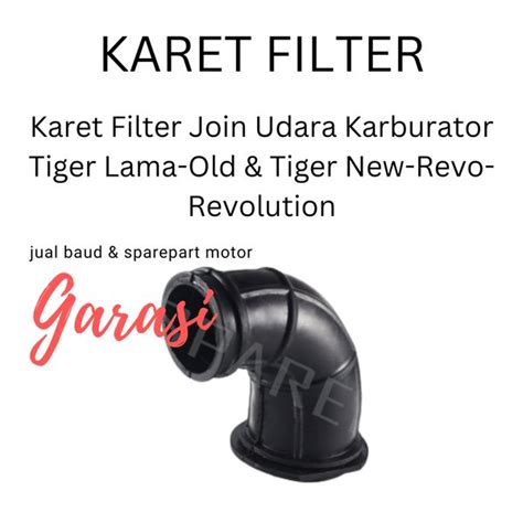 Jual Karet Filter Join Udara Karburator Karbu Tiger Lama Old Tiger New