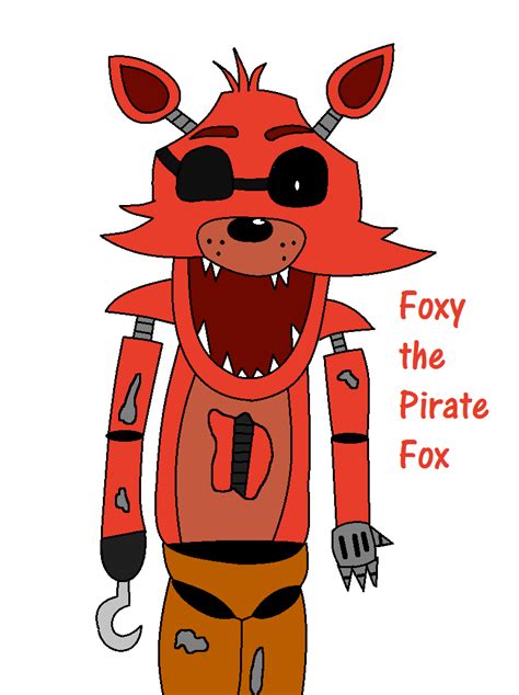 Foxy The Pirate Fox Fnaf By Ethan And Olina On Deviantart