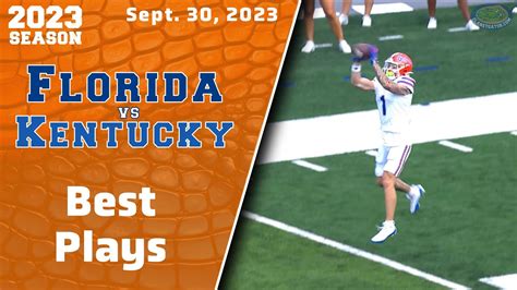 Florida Gator Football Best Plays Compilation Vs Kentucky Sept