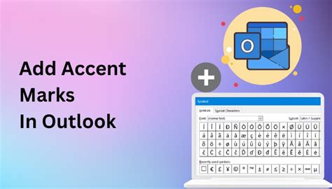 How to Add Accent Marks in Outlook [Beginners Guide 2024]