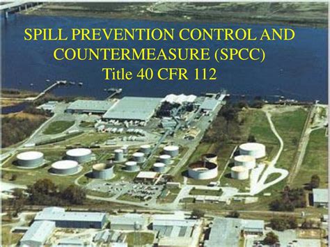 Ppt Spill Prevention Control And Countermeasure Spcc Title Cfr