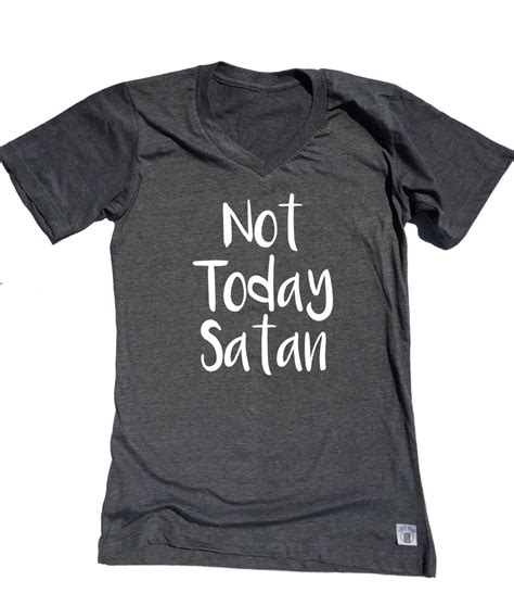 Unisex Tri Blend T Shirt Not Today Satan