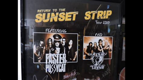 Meeting Faster Pussycat And Bang Tango On The Return To The Sunset Strip