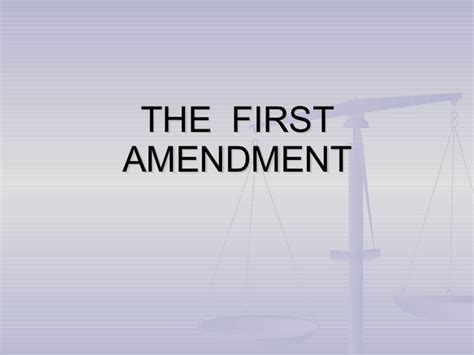 The First Amendment