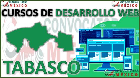 Los Mejores Cursos De Desarrollo Web En Tabasco Diciembre