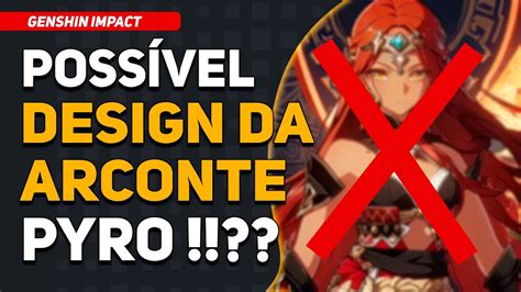 Vaza Suposto Design Da Arconte Pyro Genshin Impact Youtube