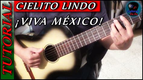 C Mo Tocar Cielito Lindo En Guitarra Pedro Infante Quirino Mendoza