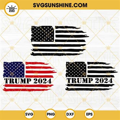 Distressed Flag Trump 2024 SVG Bundle Trump 2024 SVG Usa Flag SVG