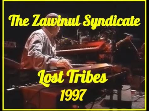 The Zawinul Syndicate Lost Tribes Youtube