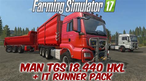 Farming Simulator 17 Обзор мода MAN TGS 18 440 HKL IT Runner pack