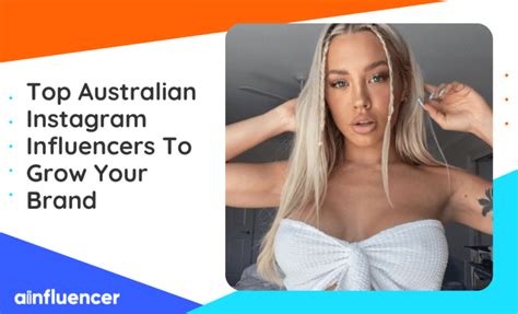 35 Top Australian Instagram Influencers To Grow Your Brand In 2023