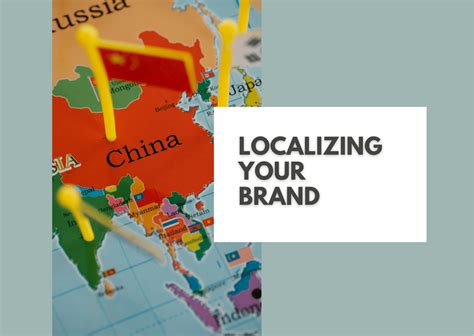 Localizar Su Branding En China Consejos Para Un Lanzamiento De