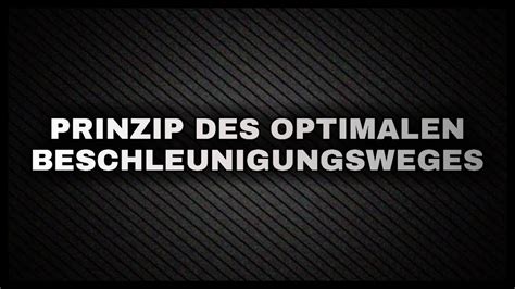 Prinzip Des Optimalen Beschleunigungsweges Biomechanische Prinzipien