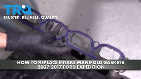 How To Replace Intake Manifold Gaskets 2007 2017 Ford Expedition 5 4l Youtube