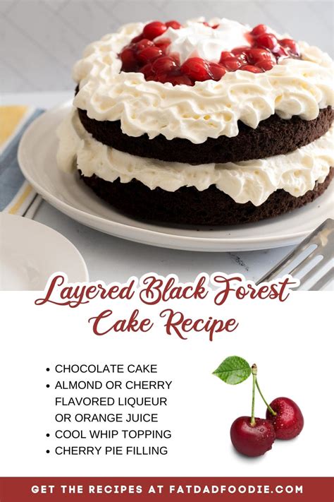 Layered Black Forest Cake Recipe - Fat Dad Foodie