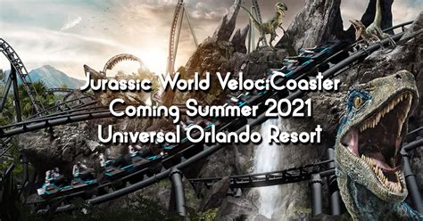 Jurassic World VelociCoaster, Coming Summer 2021 to Universal Orlando ...