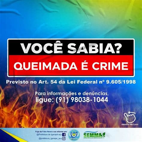 Aten O Queimada Crime Prefeitura Municipal De Igarap A U