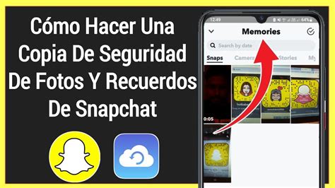 C Mo Guardar Fotos De Snapchat En Tu Galer A Copia De