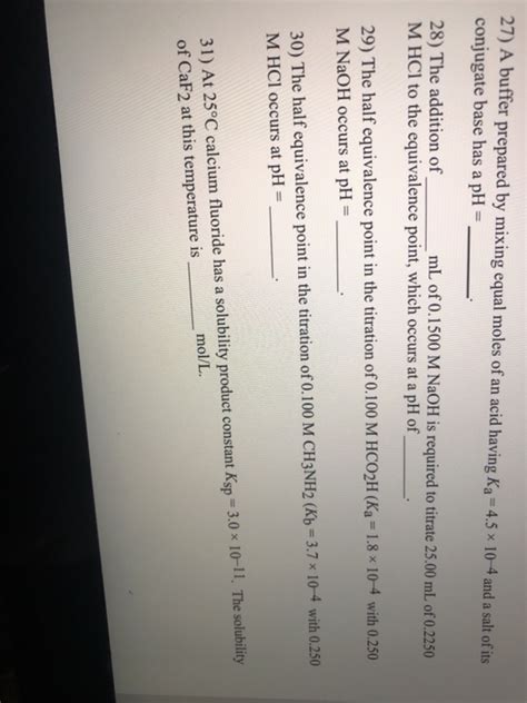 Solved 27 A Buffer Prepared By Mixing Equal Moles Of An