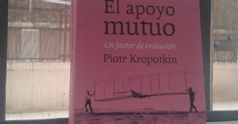 Edgar Ducasse El apoyo mutuo Un factor de evolución de Piotr Kropotkin