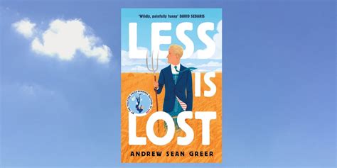 Book Review Less Is Lost By Andrew Sean Greer ★★★★ The Queer Review