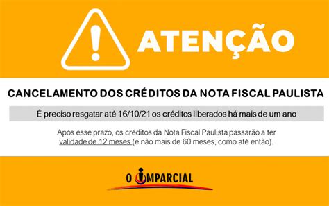 Nota Fiscal Paulista Prazo Para Resgatar Créditos Termina Hoje