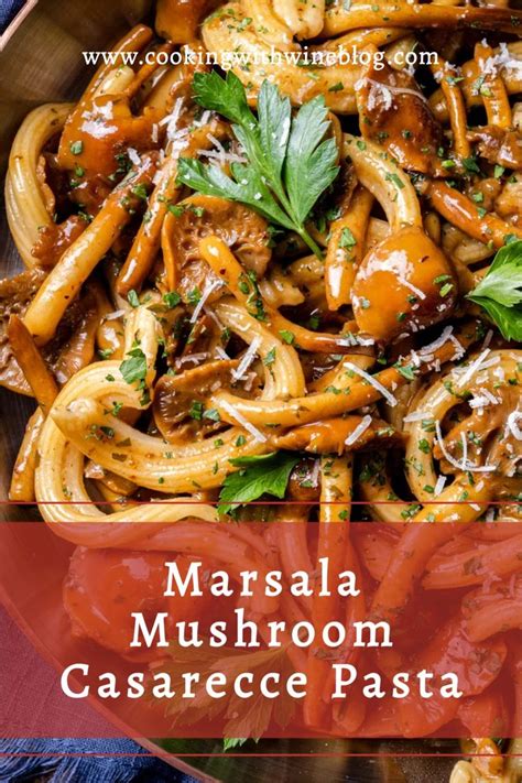 Marsala Mushroom Casarecce Pasta Recipe Casarecce Pasta Stuffed