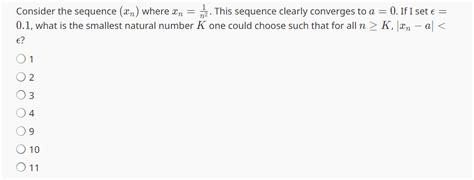 Solved Consider The Sequence Xn Where Xn N21 This Chegg