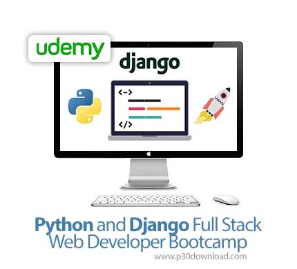 Udemy Python and Django Full Stack Web Developer Bootcamp آموزش کامل ت