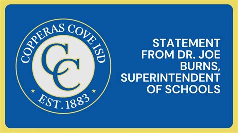 Statement From Ccisd Superintendent Dr Joe Burns Copperas Cove Isd