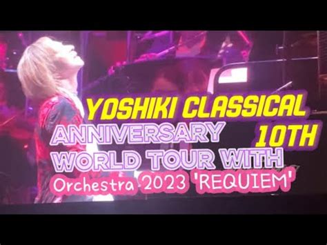 Yoshiki Classical Th Anniversary World Tour With