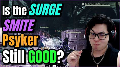 Warhammer 40000 Darktide Surge Smite Psyker Build Post Patch 17 Still Viable Auric