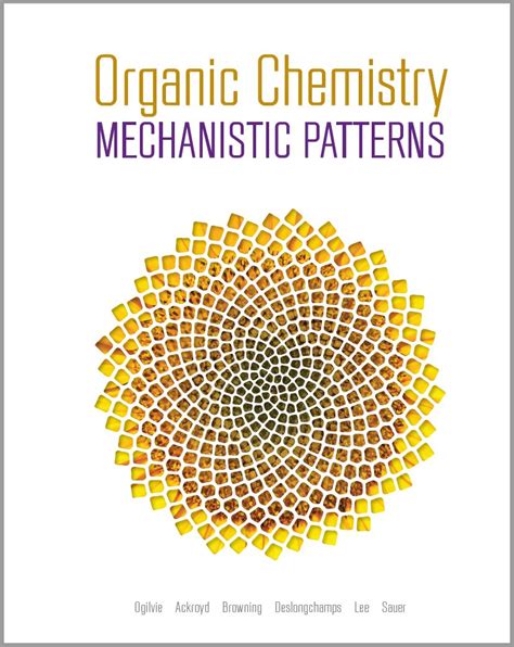 Free Download Organic Chemistry - Mechanistic Patterns By Ogilvie, Ackroyd, Browning ...