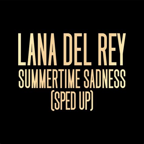 Lana Del Rey Summertime Sadness Album Cover