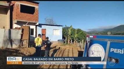 Casal Baleado Dentro De Im Vel No Sul Da Bahia Mulher Morreu No