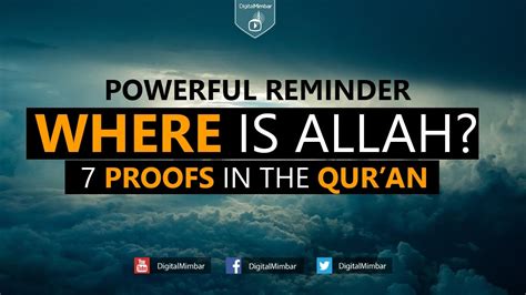 Where Is Allah 7 Proofs In The Quran Powerful Reminder Islamio