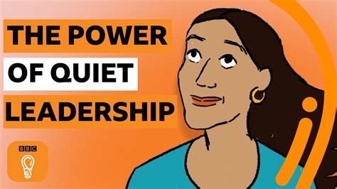 The Power Of Quiet Leadership Bbc Ideas Youtube