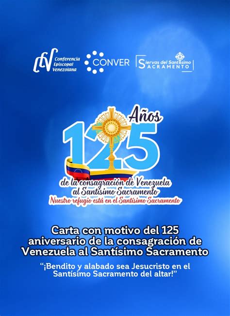 A 125 Años De La Consagración De Venezuela Al Santísimo Sacramento