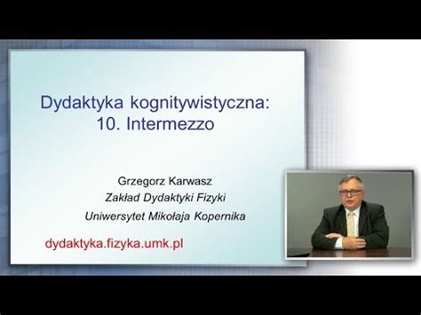 Dydaktyka Kognitywistyczna Wyk Ad G Karwasz Youtube