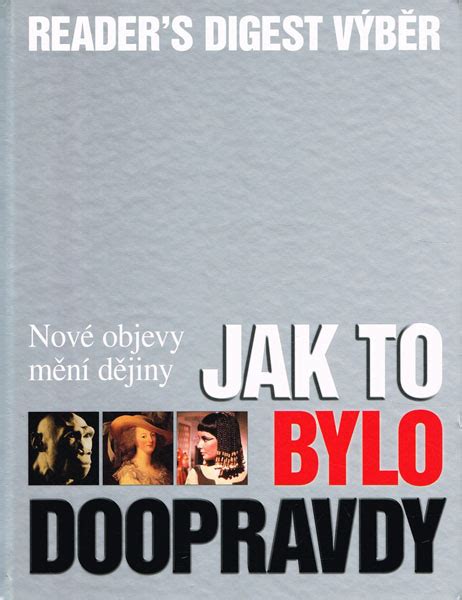 Jak To Bylo Doopravdy