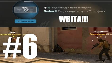 POWER DUO z Pitoxynem 6 CS GO WBIJAMY RANGĘ NA TURNIEJACH YouTube