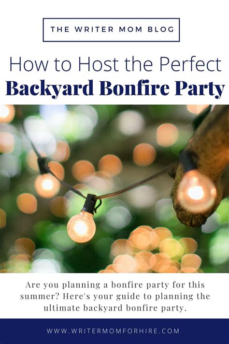 How To Host The Perfect Backyard Bonfire Party This Summer Artofit