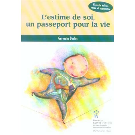 Lestime De Soi Passeport Pour La Vie Albane Giacon