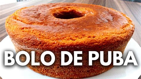 COMO FAZER BOLO DE PUBA SECA SIMPLES OU CARIMÃ YouTube