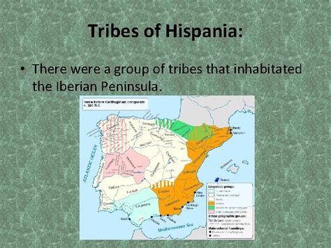 HISPANIA Tribes of Hispania There were a group