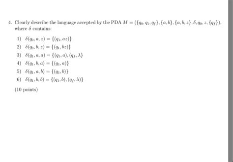 Solved 4 Clearly Describe The Language Accepted By The PDA Chegg