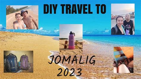 DIY Travel To JOMALIG ISLAND APRIL 2023 PART I YouTube