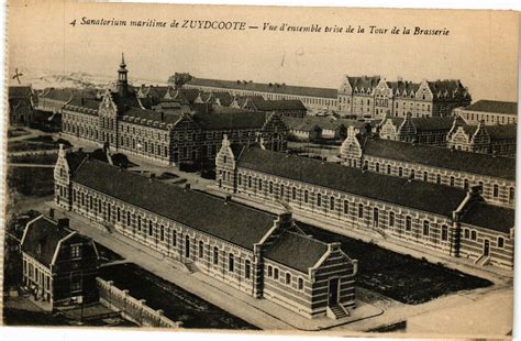 Sanatorium Maritime De Zuydcoote Vue D Ensemble Prise De La Tour