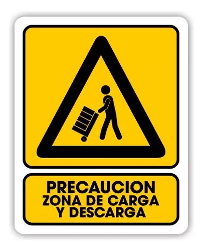 Señalamiento Peligro Zona De Carga Y Descarga Persona 30x40 Cuotas